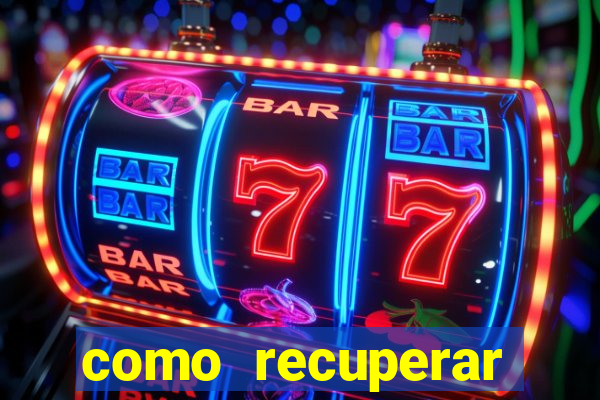 como recuperar conta no 7games